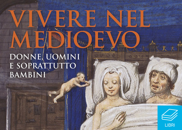 Vivere nel Medioevo