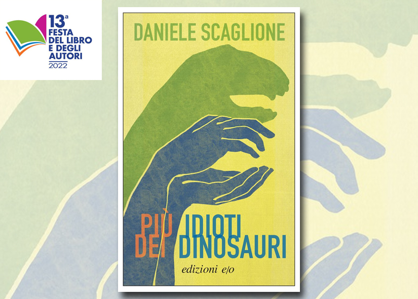 DANIELE SCAGLIONE presenta PIU' IDIOTI DEI DINOSAURI  Edizioni E/O