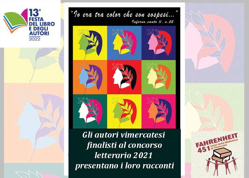 Gli autori vimercatesi leggono i loro racconti in collaborazione con FAHRENHEIT 451