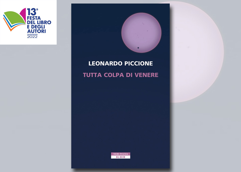 LEONARDO PICCIONE presenta TUTTA COLPA DI VENERE ed. Neri Pozza