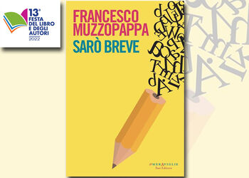 FRANCESCO MUZZOPAPPA presenta SARO' BREVE ed. Fazi