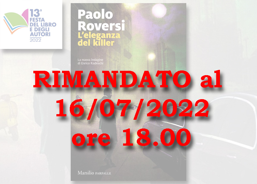 PAOLO ROVERSI presenta L'ELEGANZA DEL KILLER ed. Marsilio