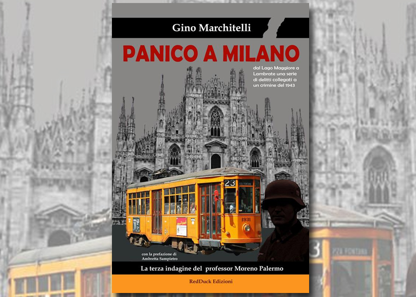 GINO MARCHITELLI presenta PANICO A MILANO ed. RedDuck