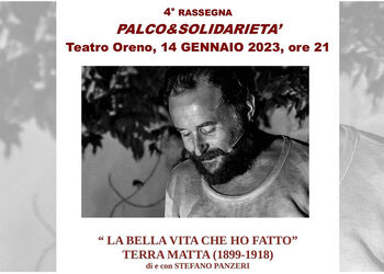 PALCO & SOLIDARIETA' TERRA MATTA (1899 - 1918) di e con Stefano Panzeri