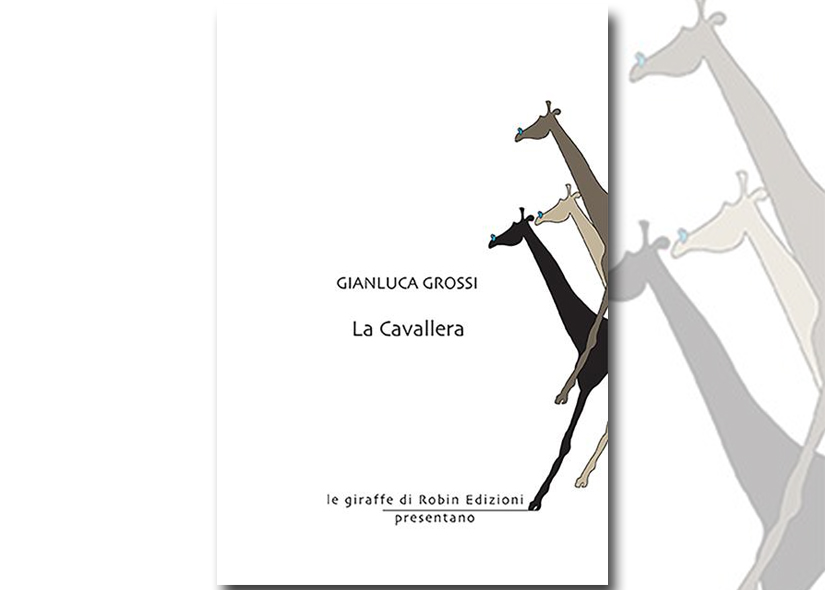 GIANLUCA GROSSI presenta LA CAVALLERA 