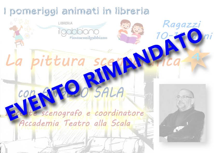 LA PITTURA SCENOGRAFICA con ANGELO SALA per ragazzi 10 - 14 anni (quarto incontro)