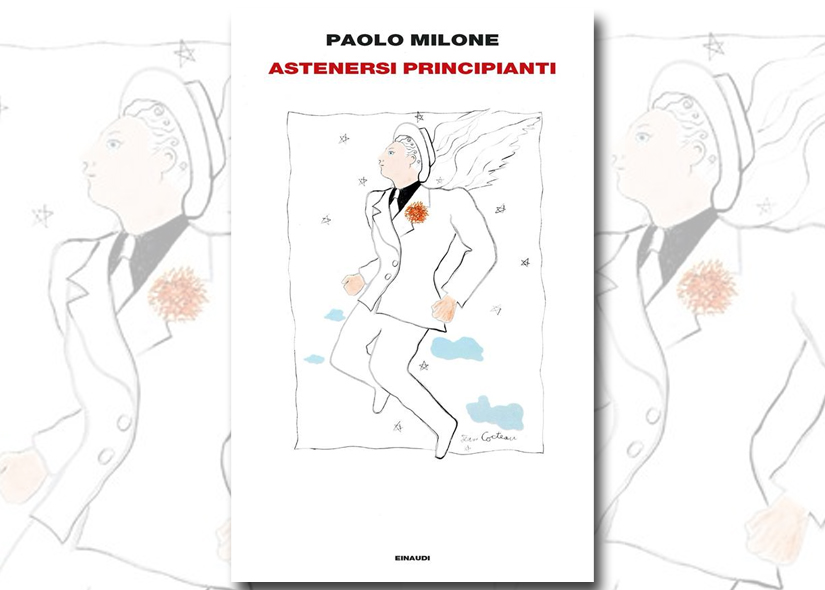 PAOLO MILONE presenta ASTENERSI PRINCIPIANTI ed Einaudi