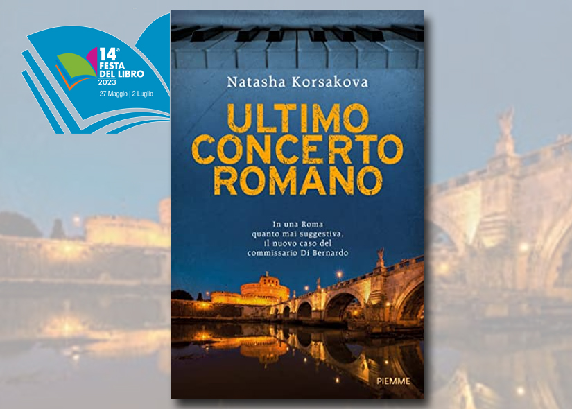 NATASHA KORSAKOVA presenta ULTIMO CONCERTO ROMANO ed. Piemme
