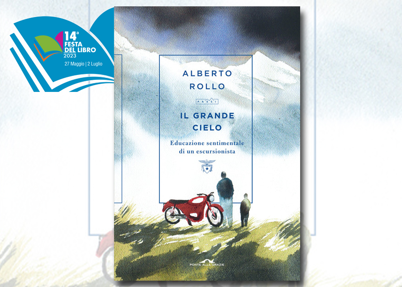 ALBERTO ROLLO presenta IL GRANDE CIELO ed. Ponte alle Grazie