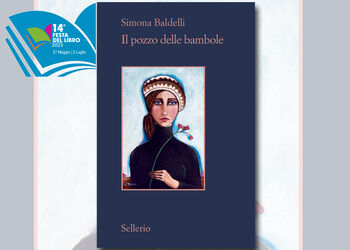 SIMONA BALDELLI presenta IL POZZO DELLE BAMBOLE ed. Sellerio