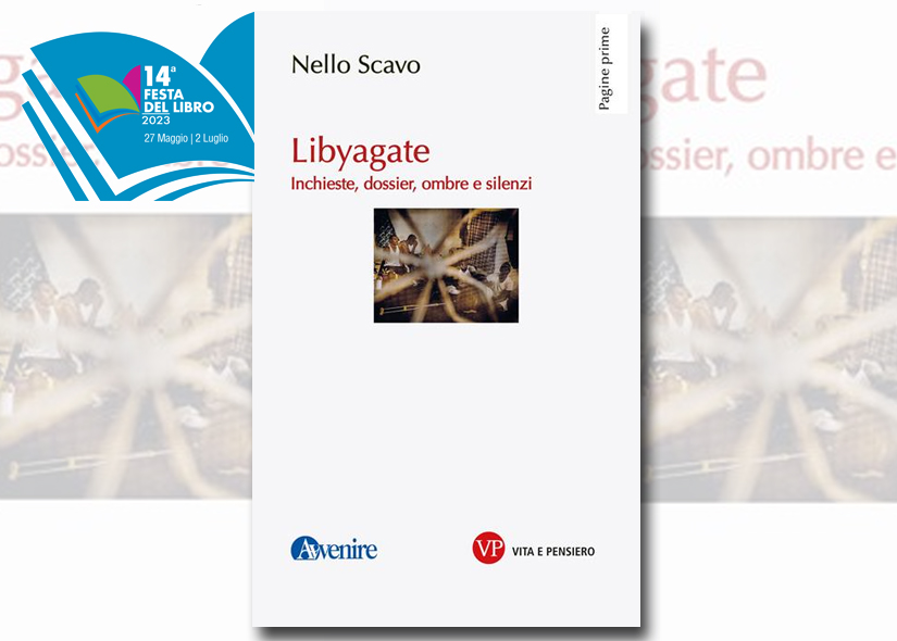 NELLO SCAVO presenta LIBYAGATE ed. Vita e Pensiero